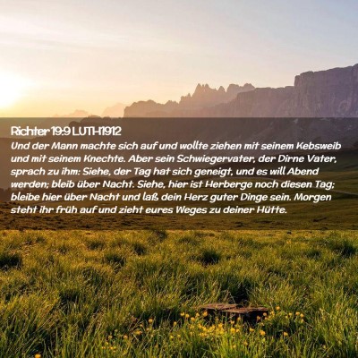 Picture 02 - Richter 19:9 LUTH1912 - Und der Mann machte sich auf und wollte ziehen - Bible Verse Picture