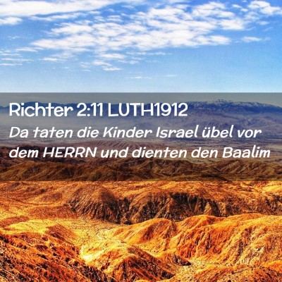 Picture 02 - Richter 2:11 LUTH1912 - Da taten die Kinder Israel übel vor dem HERRN - Bible Verse Picture