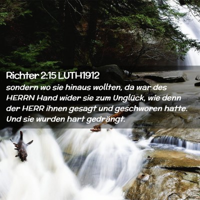 Picture 02 - Richter 2:15 LUTH1912 - sondern wo sie hinaus wollten, da war des HERRN - Bible Verse Picture