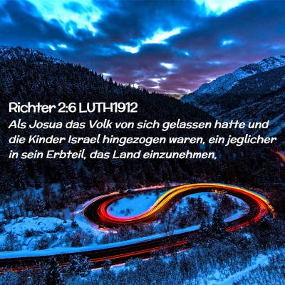 Picture 02 - Richter 2:6 LUTH1912 - Als Josua das Volk von sich gelassen hatte und - Bible Verse Picture