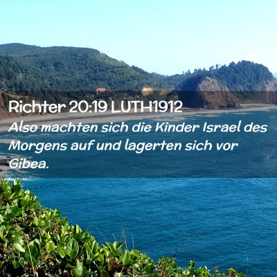 Picture 02 - Richter 20:19 LUTH1912 - Also machten sich die Kinder Israel des Morgens - Bible Verse Picture