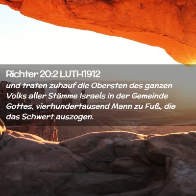 Picture 02 - Richter 20:2 LUTH1912 - und traten zuhauf die Obersten des ganzen Volks - Bible Verse Picture