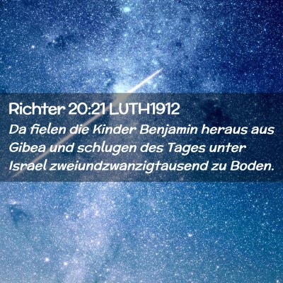 Picture 02 - Richter 20:21 LUTH1912 - Da fielen die Kinder Benjamin heraus aus Gibea - Bible Verse Picture