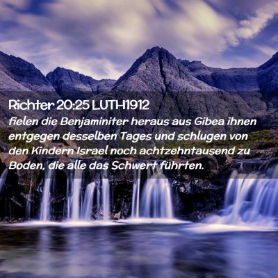 Picture 02 - Richter 20:25 LUTH1912 - fielen die Benjaminiter heraus aus Gibea ihnen - Bible Verse Picture