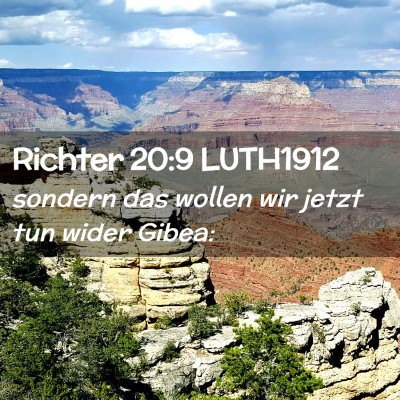 Picture 02 - Richter 20:9 LUTH1912 - sondern das wollen wir jetzt tun wider - Bible Verse Picture