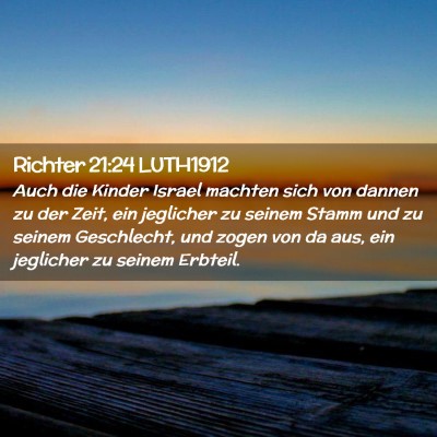 Picture 02 - Richter 21:24 LUTH1912 - Auch die Kinder Israel machten sich von dannen zu - Bible Verse Picture