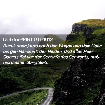 Picture 02 - Richter 4:16 LUTH1912 - Barak aber jagte nach den Wagen und dem Heer bis - Bible Verse Picture