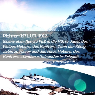Picture 02 - Richter 4:17 LUTH1912 - Sisera aber floh zu Fuß in die Hütte Jaels, des - Bible Verse Picture