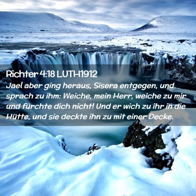 Picture 02 - Richter 4:18 LUTH1912 - Jael aber ging heraus, Sisera entgegen, und - Bible Verse Picture