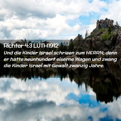 Picture 02 - Richter 4:3 LUTH1912 - Und die Kinder Israel schrieen zum HERRN; denn er - Bible Verse Picture