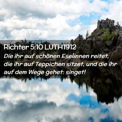 Picture 02 - Richter 5:10 LUTH1912 - Die ihr auf schönen Eselinnen reitet, die ihr - Bible Verse Picture