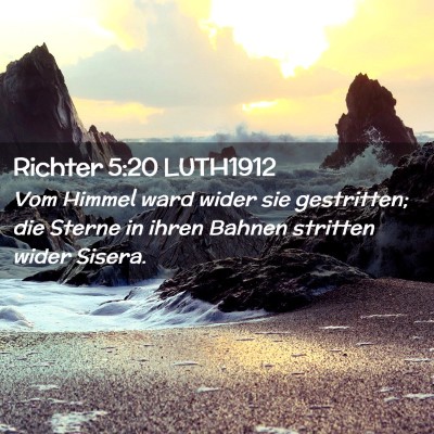 Picture 02 - Richter 5:20 LUTH1912 - Vom Himmel ward wider sie gestritten; die Sterne - Bible Verse Picture