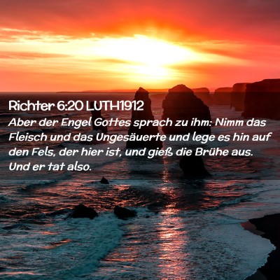 Picture 02 - Richter 6:20 LUTH1912 - Aber der Engel Gottes sprach zu ihm: Nimm das - Bible Verse Picture