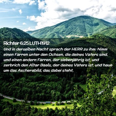 Picture 02 - Richter 6:25 LUTH1912 - Und in derselben Nacht sprach der HERR zu ihm: - Bible Verse Picture