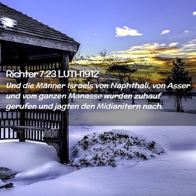 Picture 02 - Richter 7:23 LUTH1912 - Und die Männer Israels von Naphthali, von Asser - Bible Verse Picture