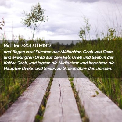 Picture 02 - Richter 7:25 LUTH1912 - und fingen zwei Fürsten der Midianiter, Oreb und - Bible Verse Picture