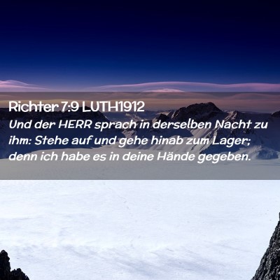 Picture 02 - Richter 7:9 LUTH1912 - Und der HERR sprach in derselben Nacht zu ihm: - Bible Verse Picture
