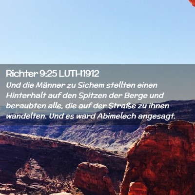 Picture 02 - Richter 9:25 LUTH1912 - Und die Männer zu Sichem stellten einen - Bible Verse Picture