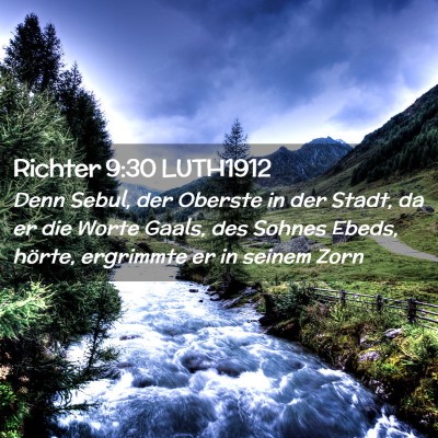 Picture 02 - Richter 9:30 LUTH1912 - Denn Sebul, der Oberste in der Stadt, da er die - Bible Verse Picture