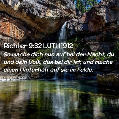 Picture 02 - Richter 9:32 LUTH1912 - So mache dich nun auf bei der Nacht, du und dein - Bible Verse Picture