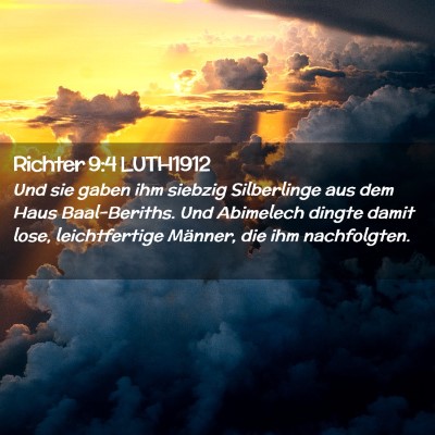 Picture 02 - Richter 9:4 LUTH1912 - Und sie gaben ihm siebzig Silberlinge aus dem - Bible Verse Picture