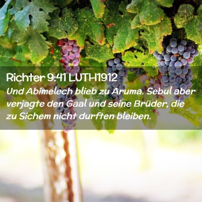 Picture 02 - Richter 9:41 LUTH1912 - Und Abimelech blieb zu Aruma. Sebul aber verjagte - Bible Verse Picture