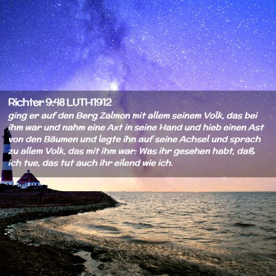 Picture 02 - Richter 9:48 LUTH1912 - ging er auf den Berg Zalmon mit allem seinem - Bible Verse Picture
