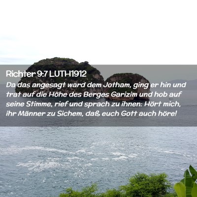 Picture 02 - Richter 9:7 LUTH1912 - Da das angesagt ward dem Jotham, ging er hin und - Bible Verse Picture