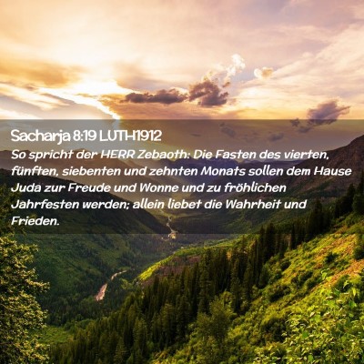Picture 02 - Sacharja 8:19 LUTH1912 - So spricht der HERR Zebaoth: Die Fasten des - Bible Verse Picture