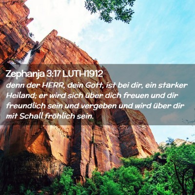 Picture 02 - Zephanja 3:17 LUTH1912 - denn der HERR, dein Gott, ist bei dir, ein - Bible Verse Picture