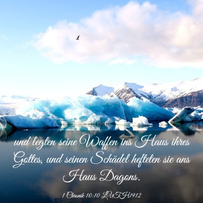 Picture 03 - 1 Chronik 10:10 LUTH1912 - und legten seine Waffen ins Haus ihres Gottes, - Bible Verse Picture