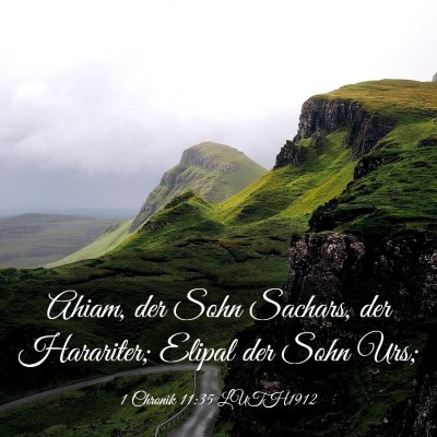 Picture 03 - 1 Chronik 11:35 LUTH1912 - Ahiam, der Sohn Sachars, der Harariter; Elipal - Bible Verse Picture