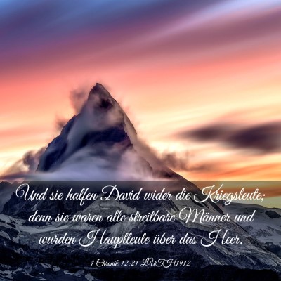 Picture 03 - 1 Chronik 12:21 LUTH1912 - Und sie halfen David wider die Kriegsleute; denn - Bible Verse Picture