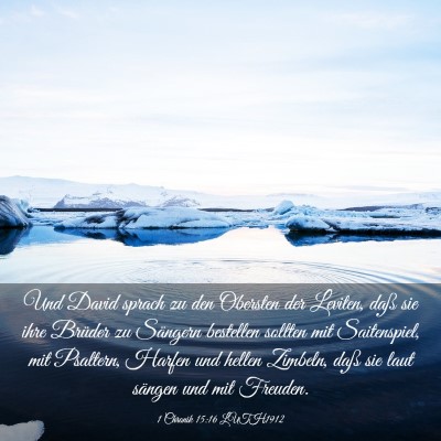 Picture 03 - 1 Chronik 15:16 LUTH1912 - Und David sprach zu den Obersten der Leviten, - Bible Verse Picture