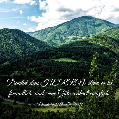 Picture 03 - 1 Chronik 16:34 LUTH1912 - Danket dem HERRN; denn er ist freundlich, und - Bible Verse Picture