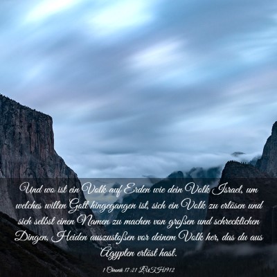 Picture 03 - 1 Chronik 17:21 LUTH1912 - Und wo ist ein Volk auf Erden wie dein Volk - Bible Verse Picture