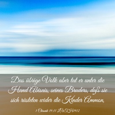 Picture 03 - 1 Chronik 19:11 LUTH1912 - Das übrige Volk aber tat er unter die Hand - Bible Verse Picture