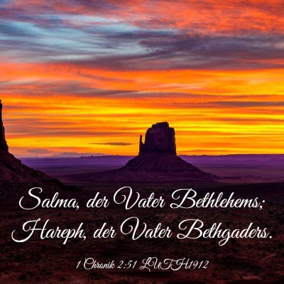 Picture 03 - 1 Chronik 2:51 LUTH1912 - Salma, der Vater Bethlehems; Hareph, der Vater - Bible Verse Picture