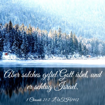 Picture 03 - 1 Chronik 21:7 LUTH1912 - Aber solches gefiel Gott übel, und er schlug - Bible Verse Picture