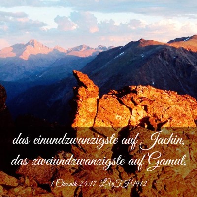 Picture 03 - 1 Chronik 24:17 LUTH1912 - das einundzwanzigste auf Jachin, das - Bible Verse Picture