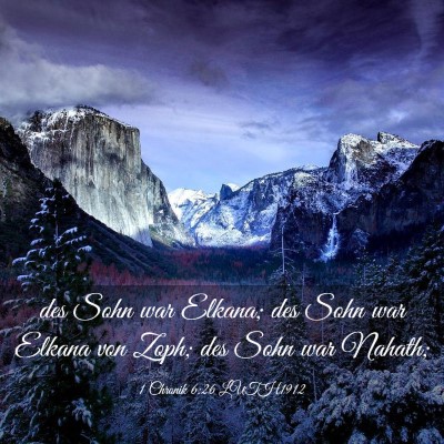 Picture 03 - 1 Chronik 6:26 LUTH1912 - des Sohn war Elkana; des Sohn war Elkana von - Bible Verse Picture