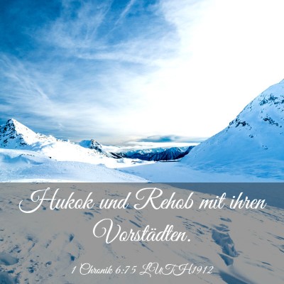 Picture 03 - 1 Chronik 6:75 LUTH1912 - Hukok und Rehob mit ihren - Bible Verse Picture