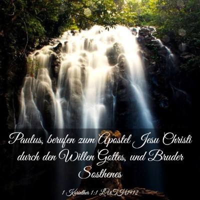 Picture 03 - 1 Korinther 1:1 LUTH1912 - Paulus, berufen zum Apostel Jesu Christi durch - Bible Verse Picture