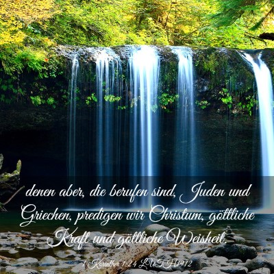 Picture 03 - 1 Korinther 1:24 LUTH1912 - denen aber, die berufen sind, Juden und Griechen, - Bible Verse Picture