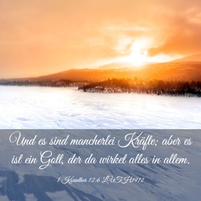 Picture 03 - 1 Korinther 12:6 LUTH1912 - Und es sind mancherlei Kräfte; aber es ist ein - Bible Verse Picture