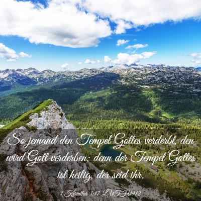 Picture 03 - 1 Korinther 3:17 LUTH1912 - So jemand den Tempel Gottes verderbt, den wird - Bible Verse Picture