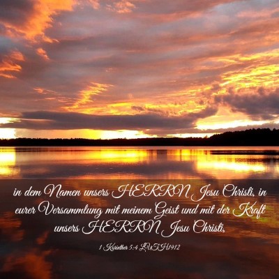 Picture 03 - 1 Korinther 5:4 LUTH1912 - in dem Namen unsers HERRN Jesu Christi, in eurer - Bible Verse Picture