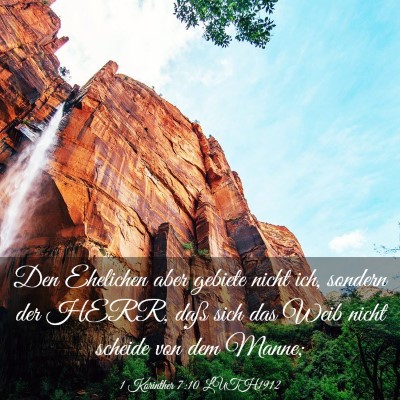 Picture 03 - 1 Korinther 7:10 LUTH1912 - Den Ehelichen aber gebiete nicht ich, sondern der - Bible Verse Picture