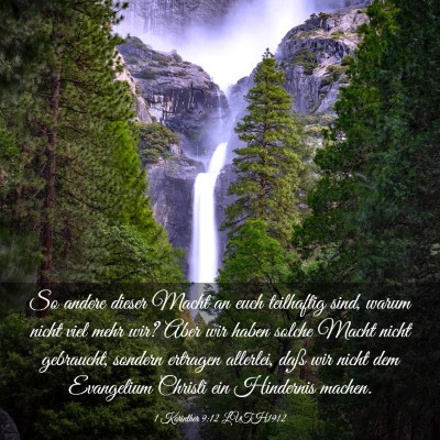 Picture 03 - 1 Korinther 9:12 LUTH1912 - So andere dieser Macht an euch teilhaftig sind, - Bible Verse Picture