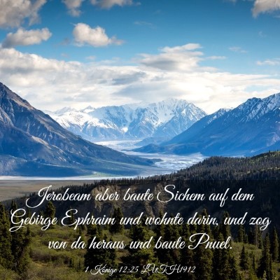 Picture 03 - 1 Könige 12:25 LUTH1912 - Jerobeam aber baute Sichem auf dem Gebirge - Bible Verse Picture